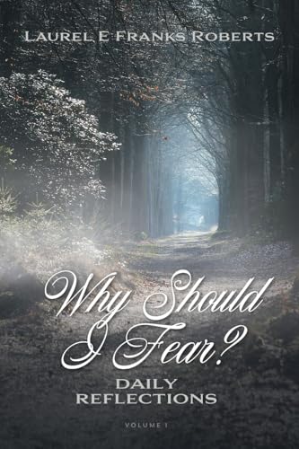 Why Should I Fear?: Daily Reflections