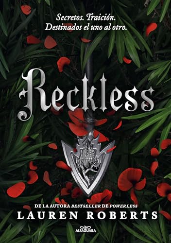 Reckless (Saga Powerless 2): Secretos. Traición. Destinados el uno al otro. ¡Un fenómeno de Booktok! (Sin límites, Band 2)