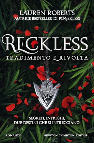 Reckless. Tradimento e rivolta (Vertigo) von Newton Compton Editori