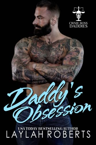 Daddy's Obsession (Crime Boss Daddies, Band 1) von Independently published