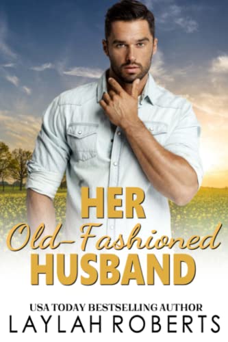 Her Old-Fashioned Husband Her Old-Fashioned Husband von Independently published