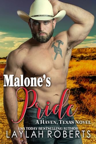 Malone's Pride (Haven, Texas, Band 13)