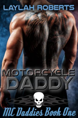 Motorcycle Daddy (MC Daddies, Band 1) von Independently published