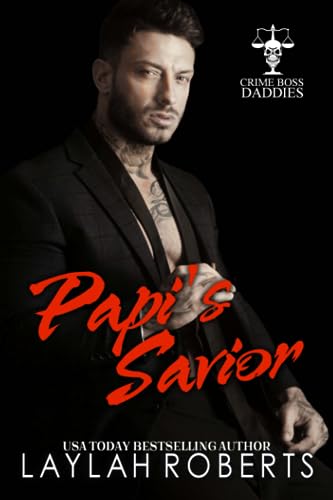 Papi's Savior (Crime Boss Daddies, Band 3) von Independently published