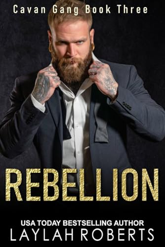Rebellion (Cavan Gang, Band 3) von Independently published