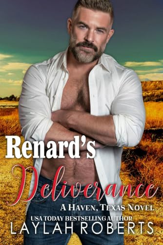 Renard's Deliverance (Haven, Texas, Band 15) von Independently published