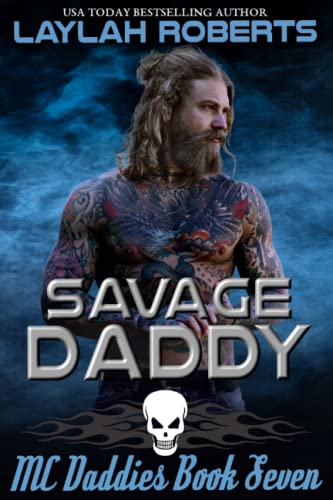 Savage Daddy (MC Daddies, Band 7) von Independently published