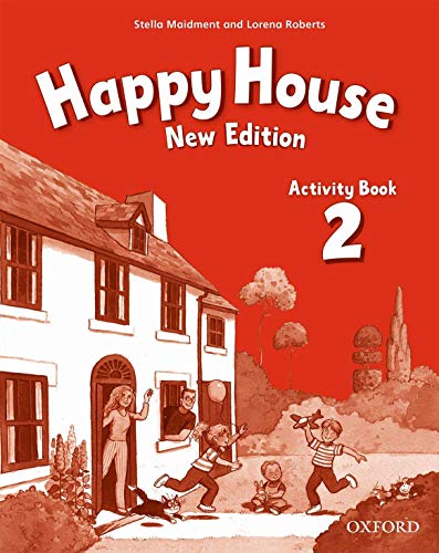 Happy House: 2 New Edition: Activity Book (Happy Second Edition) von Oxford University Press