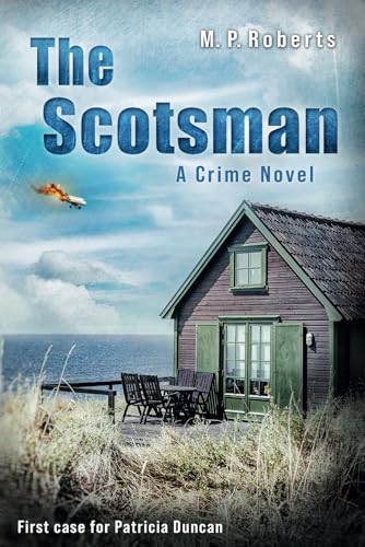 The Scotsman: A Patricia Duncan crime novel von Independently published