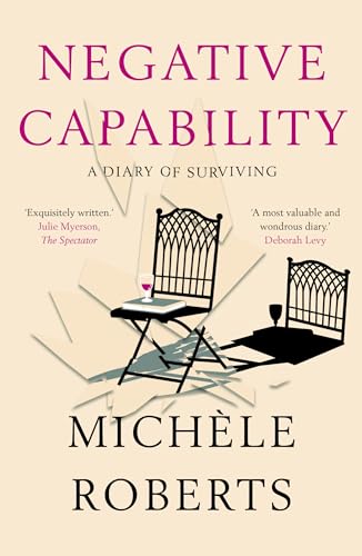 Negative Capability: A Diary of Surviving von Sandstone Press