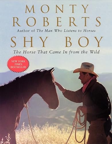 Shy Boy: The Horse That Came in from the Wild von Harper Perennial