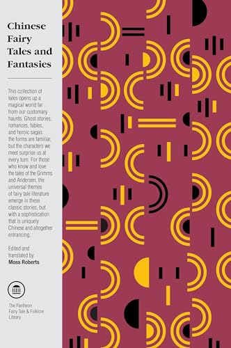 Chinese Fairy Tales and Fantasies von Pantheon