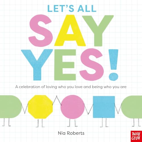 Let's All Say Yes! von Nosy Crow Ltd
