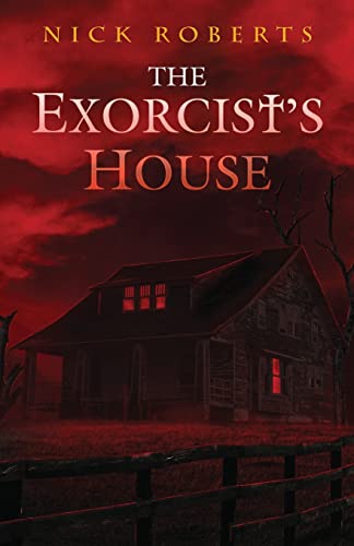 The Exorcist's House (The Exorcist's House Universe, Band 1)