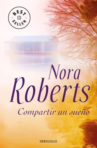 Compartir un sueño (Best Seller, Band 2) von DEBOLSILLO