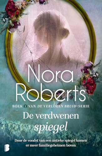 De verdwenen spiegel: Deel 2 Verloren bruid-serie (Verloren bruid, 2) von Boekerij