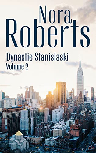 Dynastie Stanislaski - Volume 2: Les rêves d'une femme - Le scénario truqué Dynastie Stanislaski - Volume 2: Les rêves d'une femme - Le scénario truqué