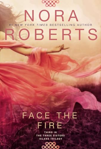 Face the Fire (Three Sisters, Band 3) von BERKLEY