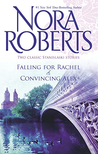 Falling for Rachel & Convincing Alex: An Anthology Falling for Rachel & Convincing Alex: An Anthology