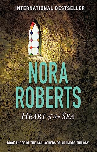 Heart Of The Sea: Number 3 in series (Gallaghers of Ardmore) von Piatkus