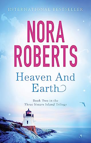 Heaven And Earth: Number 2 in series (Three Sisters Island) von Piatkus