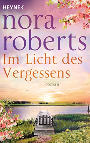 Im Licht des Vergessens: Roman Im Licht des Vergessens: Roman von HEYNE