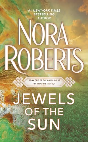 Jewels of the Sun (Gallaghers of Ardmore Trilogy, Band 1)