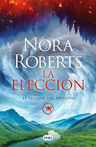 La elección (El Legado del Dragón 3) (SUMA, Band 3) von SUMA