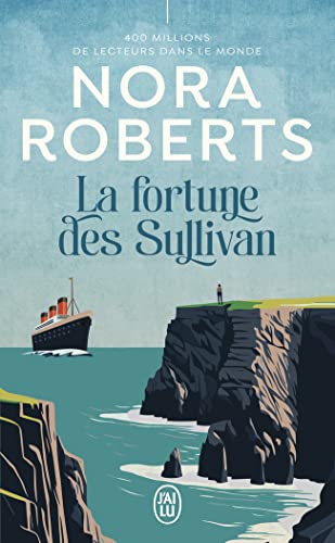 La fortune des Sullivan La fortune des Sullivan