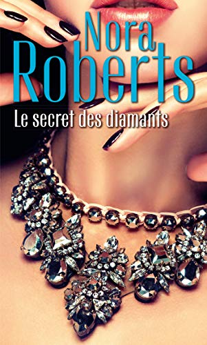 Le secret des diamants: Une femme en fuite - Dans l'ombre du mystère - L'éclat du danger Le secret des diamants: Une femme en fuite - Dans l'ombre du mystère - L'éclat du danger von HarperCollins