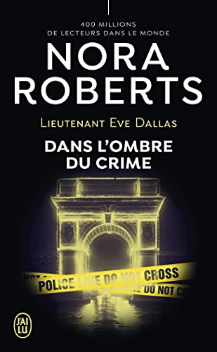 Lieutenant Eve Dallas - Dans l'ombre du crime Lieutenant Eve Dallas - Dans l'ombre du crime von Ed. Flammarion Siren