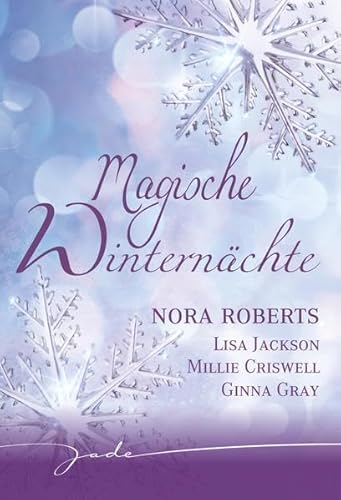 Magische Winternächte: Tödlicher Champagner / Zwei unter einer Decke / Der weiße Tod / Wer ist der andere, Alissa? von MIRA Taschenbuch