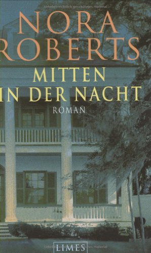 Mitten in der Nacht: Roman Mitten in der Nacht: Roman