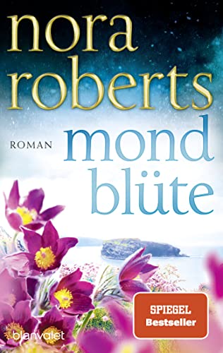 Mondblüte: Roman (Der Zauber der grünen Insel, Band 1)