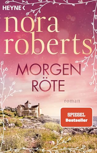Morgenröte: Roman (Die Frauen von Maine, Band 1) von Heyne Verlag