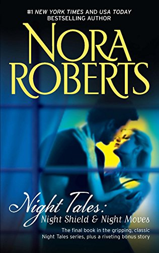Night Tales: Night Shield & Night Moves Night Tales: Night Shield & Night Moves