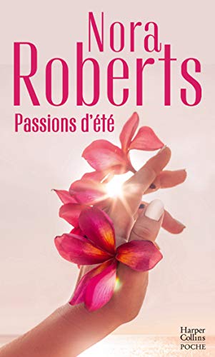 Passions d'été Passions d'été