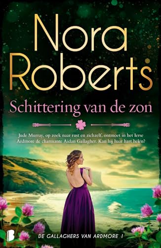 Schittering van de zon: Deel 1 Gallaghers van Ardmore (De Gallaghers van Ardmore, 1) von Boekerij