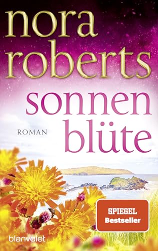 Sonnenblüte: Roman - (Der Zauber der grünen Insel, Band 3)