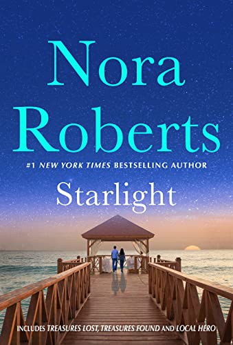 Starlight: Treasures Lost, Treasures Found and Local Hero: Two Novels in One Starlight: Treasures Lost, Treasures Found and Local Hero: Two Novels in One von St. Martin's Press
