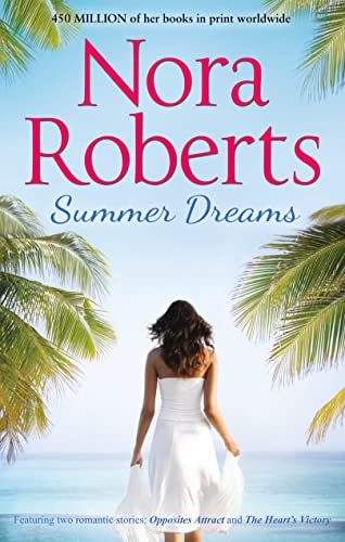 Summer Dreams: Opposites Attract / The Heart's Victory