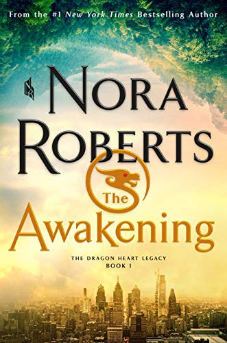 The Awakening: The Dragon Heart Legacy, Book 1