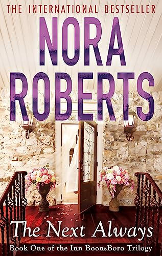 The Next Always: Number 1 in series (Inn at Boonsboro Trilogy)