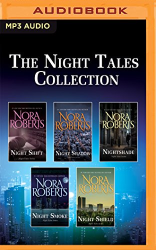 The Night Tales Collection: Night Shift / Night Shadow / Nightshade / Night Smoke / Night Shield