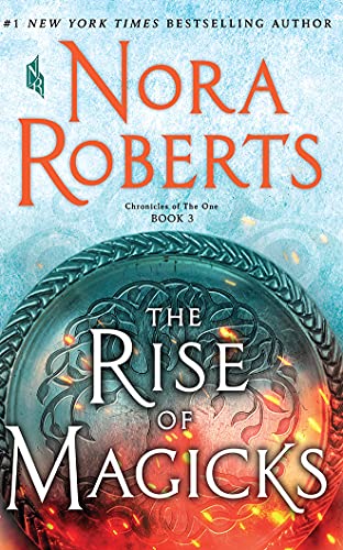 The Rise of Magicks (Chronicles of the One, Band 3)