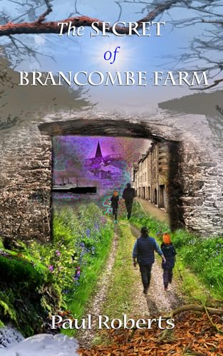 The Secret of Brancombe Farm von PAUL ROBERTS BOOKS