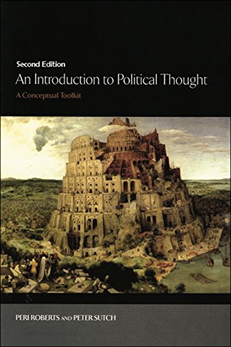 An Introduction to Political Thought: A Conceptual Toolkit An Introduction to Political Thought: A Conceptual Toolkit von Edinburgh University Press