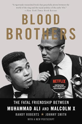 Blood Brothers: The Fatal Friendship Between Muhammad Ali and Malcolm X von Basic Books