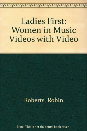 Ladies First: Women in Music Videos
