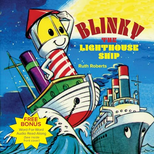 Blinky the Lighthouse Ship Blinky the Lighthouse Ship von Peter Pan Press